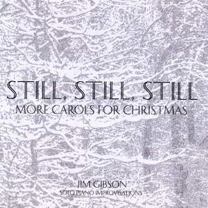 Still, Still, Still: More Carols For Christmas Albumcover