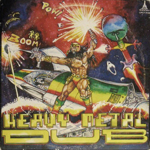 Heavy Metal Dub album