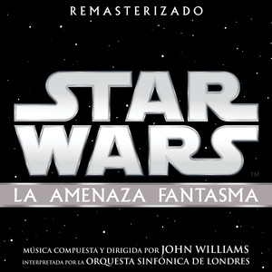 Star Wars: La Amenaza Fantasma (Banda Sonora Original) album