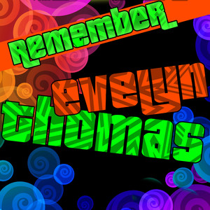 Remember Evelyn Thomas album