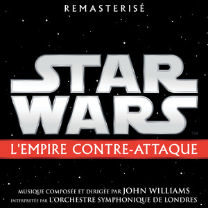 Star Wars: L'Empire Contre-Attaque (Bande Originale du Film) album