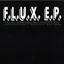 Flux E. P. Albumcover