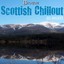 Scottish Chillout Album Albumcover