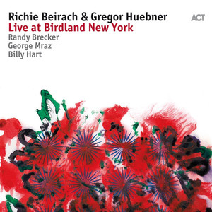 Live at Birdland New York (with Randy Brecker, George Mraz & Billy Hart) album