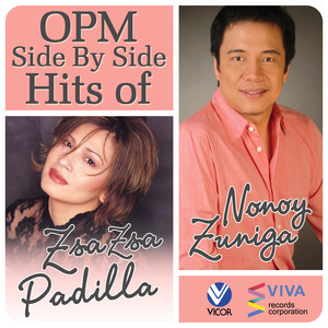 OPM Side By Side Hits of Zsa Zsa Padilla & Nonoy Zuñiga cover