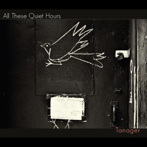 All These Quiet Hours