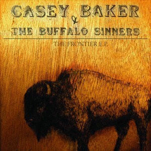 Casey Baker & The Buffalo Sinners