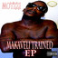 Makaveli Trained EP Albumcover