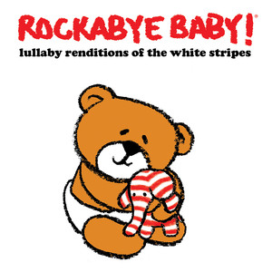 Lullaby Renditions of the White Stripes album