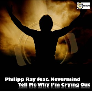 Philipp Ray feat. Nevermind