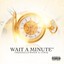 Wait a Minute EP Albumcover