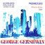 George Gershwin Centennial Edition Albumcover