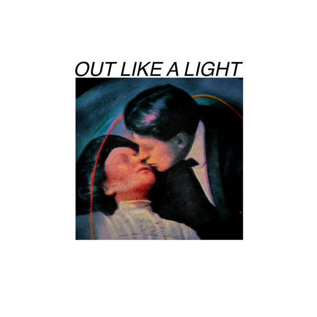 Out Like A Light cover