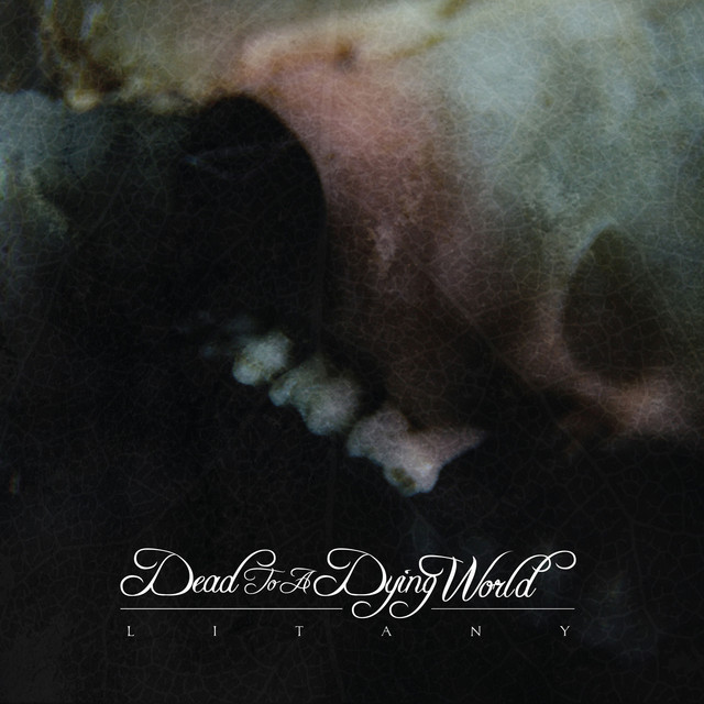 Dead to a Dying World Photo