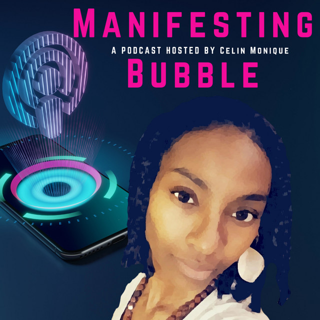 Manifesting Bubble | Podcast on Spotify