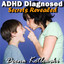 ADHD Diagnosed: Secrets Revealed Albumcover