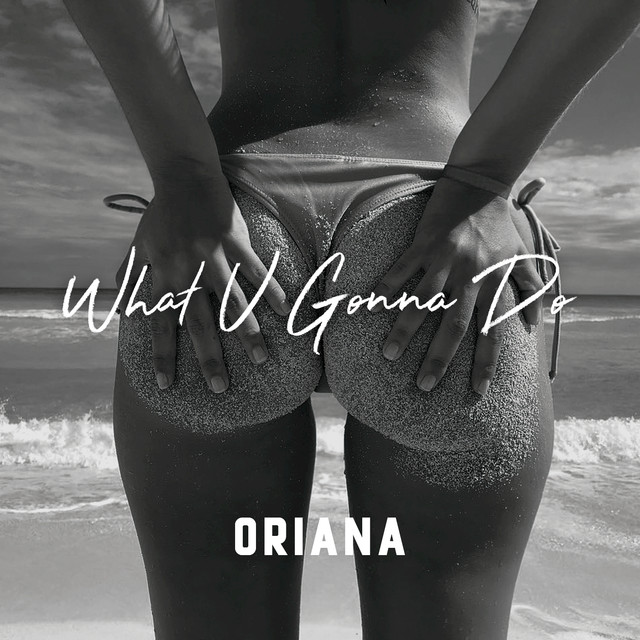 What U Gonna Do cover