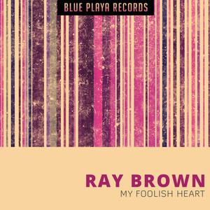 My Foolish Heart album