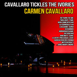 Cavallaro Tickles the Ivories album