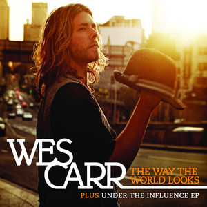 The Way The World Looks + Under The Influence EP cover
