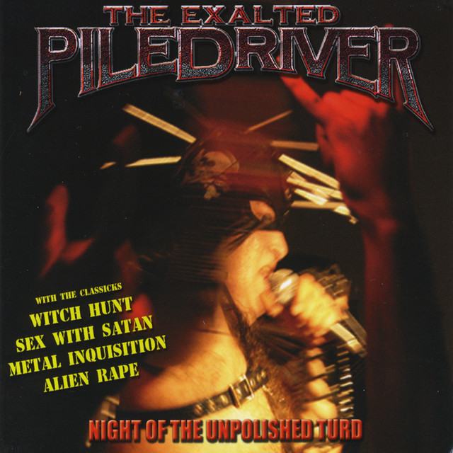 The Exalted Piledriver Photo