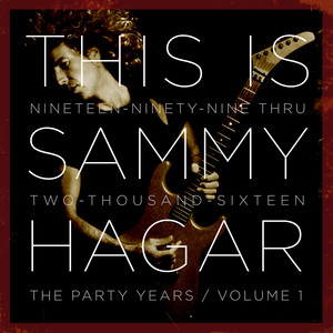 This Is Sammy Hagar: When the Party Started, Vol.1 cover
