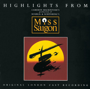 Highlights From Miss Saigon (Original London Cast Recording) cover