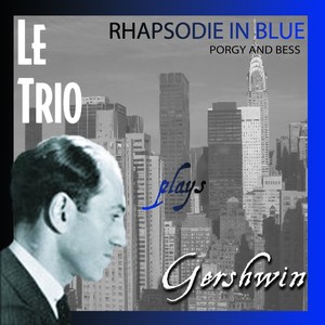 Le Trio Gershwin