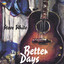 Better Days Albumcover