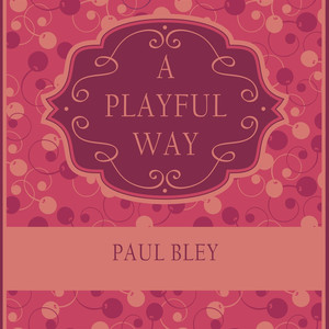 A Playful Way album