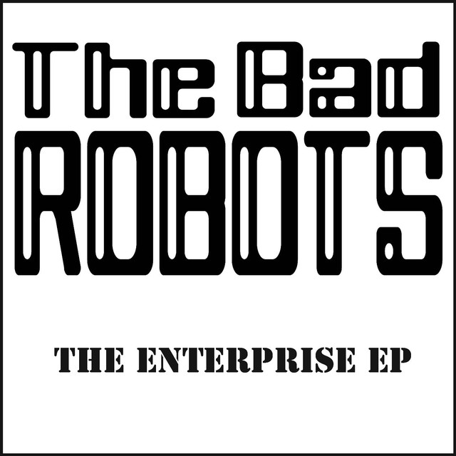 The Bad Robots Photo