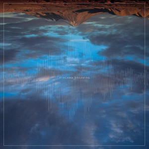 Atacama Dreaming cover