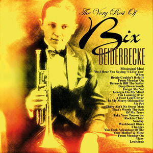 The Very Best of Bix Beiderbecke album