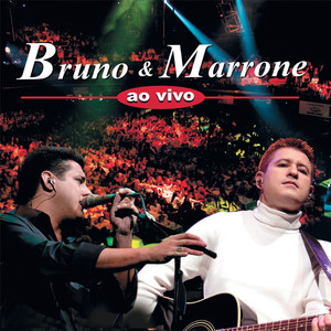 Bruno & Marrone Ao Vivo album