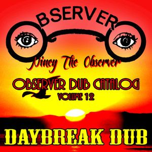 Observer Dub Catalog, Vol. 12: Daybreak Dub album