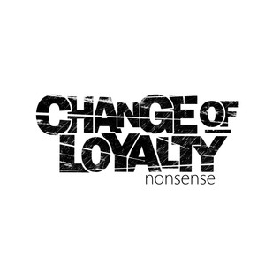 Change Of Loyalty