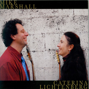 Caterina Lichtenberg & Mike Marshall album
