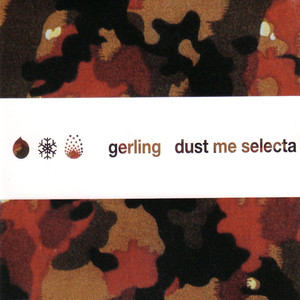Dust Me Selecta album