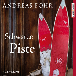 Schwarze Piste (Alpen-Krimi)