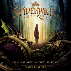 The Spiderwick Chronicles (Original Motion Picture Score) album