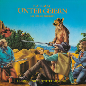Unter Geiern - Der Sohn des Bärenjägers (Hörspielklassiker 05)