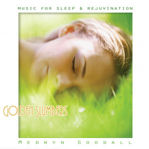 Music for Sleep & Rejuvination - Golden Slumbers album
