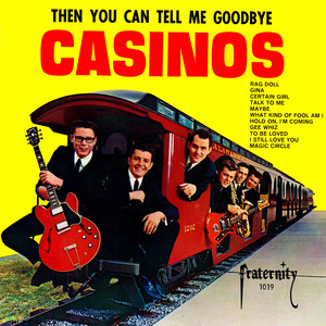 Then You Can Tell Me Goodbye album