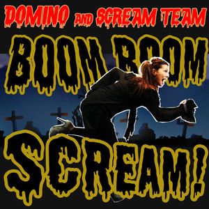 Domino & Scream Team