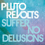 Suffer No Delusions - EP Albumcover