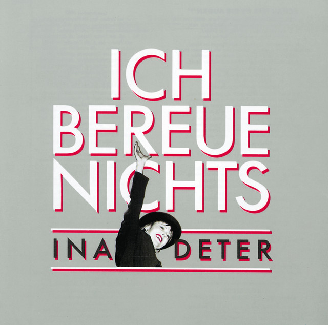 Ich Bereue Nichts - The Best Of Ina Deter cover