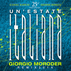 Un'estate italiana - Giorgio Moroder Remix 2014 album