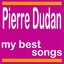 My Best Songs - Pierre Dudan Albumcover