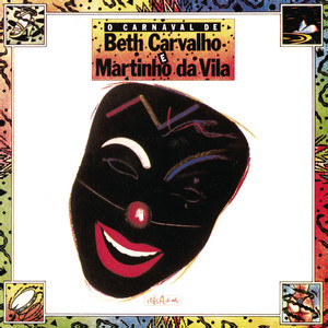 O Carnaval de Beth Carvalho e Martinho da Vila album