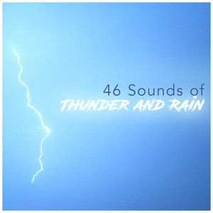 46 Sounds of Thunder and Rain album